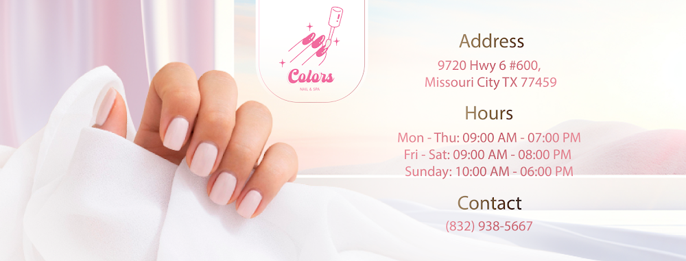 Colors Nail & Spa - Missouri City primary photo